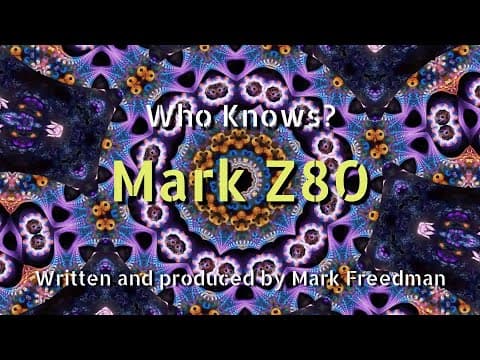 Who Knows? (Mark Z80)